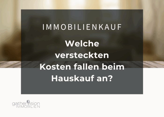 Welche versteckten Kosten fallen beim Hauskauf an?