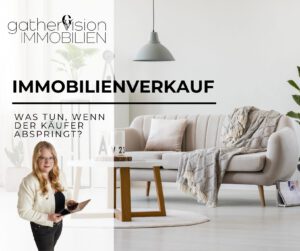 Immobilienverkauf: Was tun, wenn der Käufer abspringt?